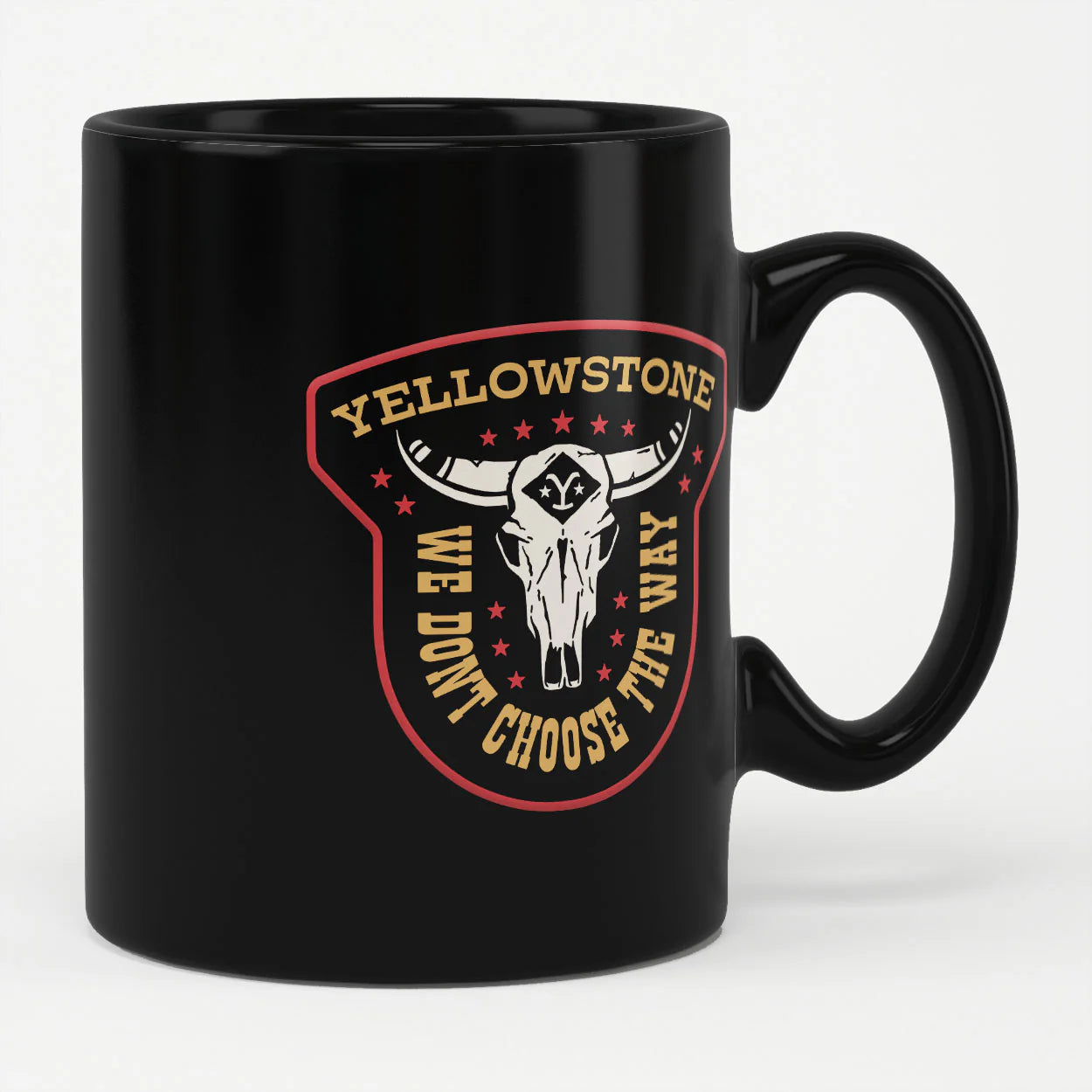 Yellowstone Kaffeetasse We Don’t Choose The Way Coffee Mug